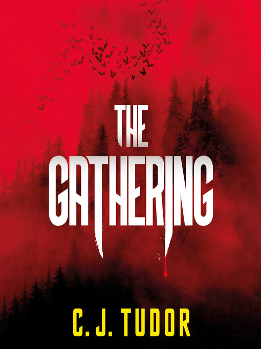 Title details for The Gathering by C. J. Tudor - Available